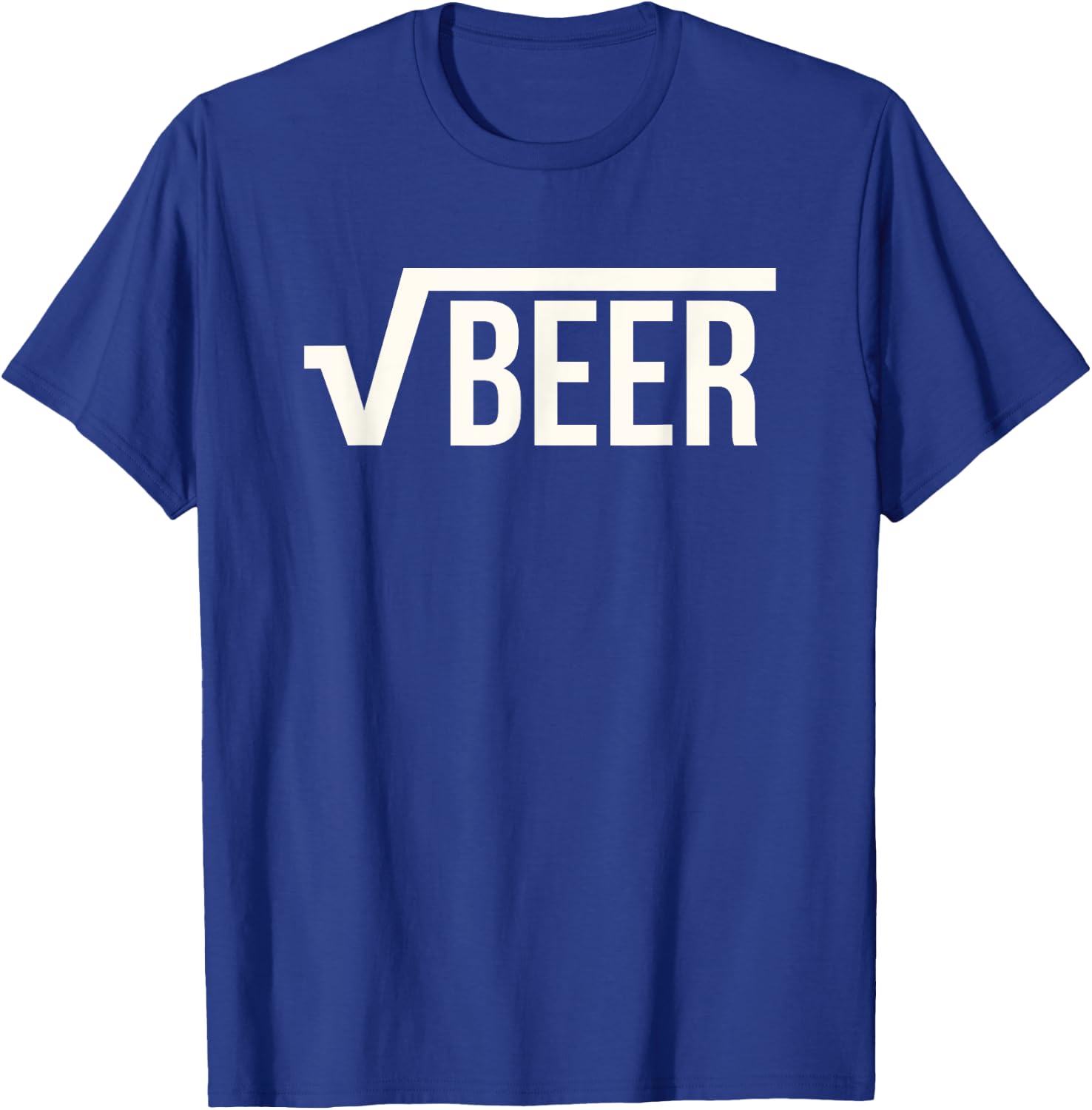 Root Beer (Square Root of Beer) Math Joke T-Shirt - T-Shirt | Royal