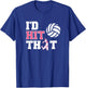 Girl's Volleyball Shirts - I'd Hit That T-Shirt - T-Shirt | Royal