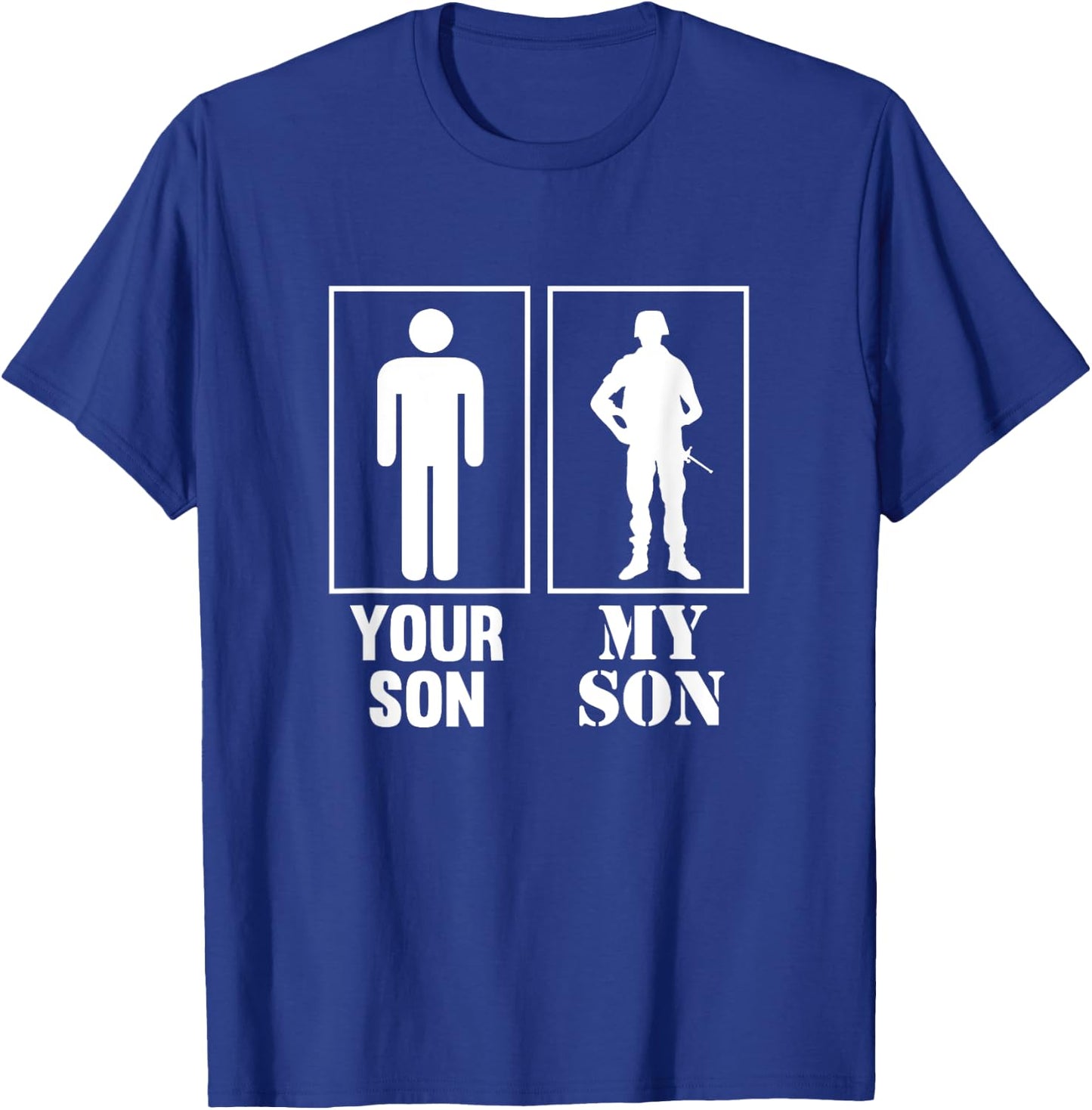 Your Son My Son Military Proud Soldier Officer T-Shirt - T-Shirt | Royal