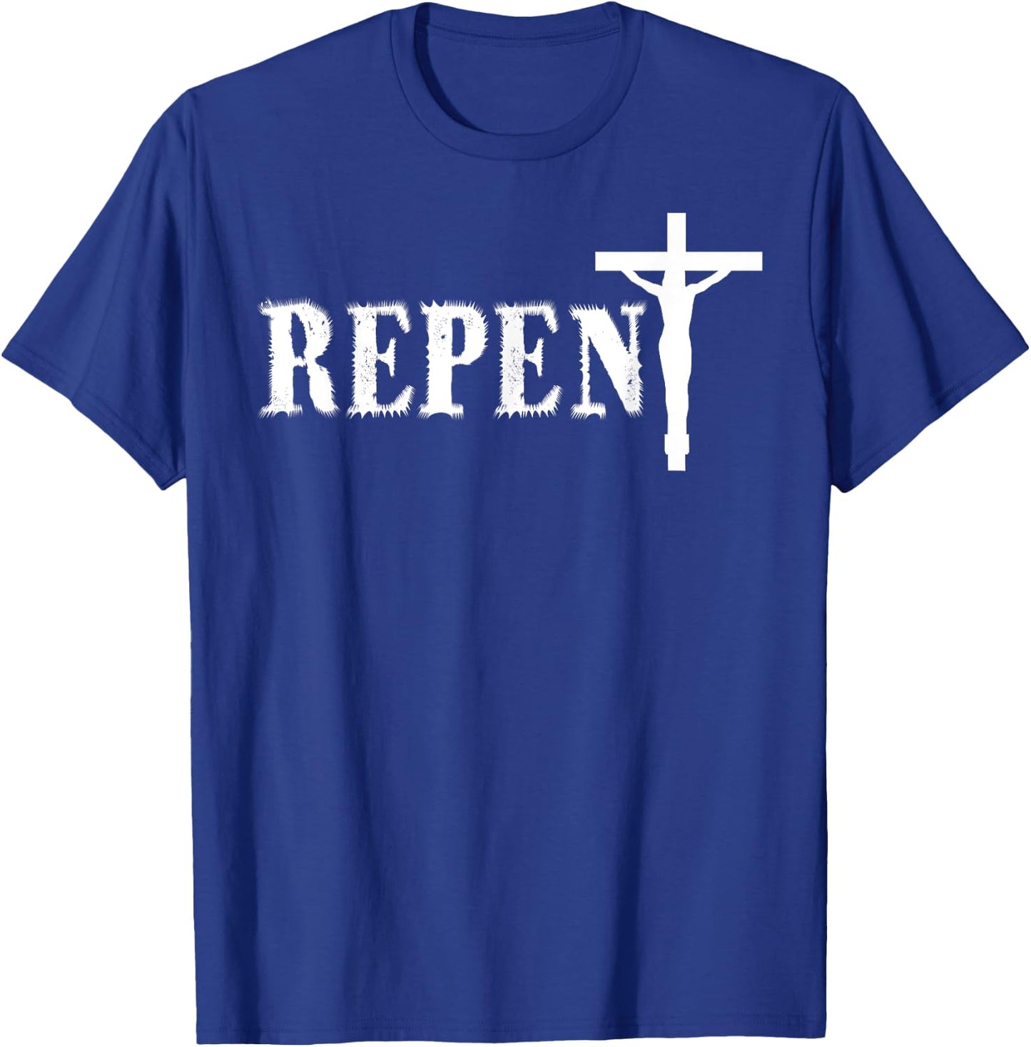 Repent Jesus Saves Religious Gift T-Shirt - T-Shirt | Royal