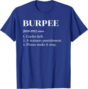 Funny Burpee Definition T Shirt Men Women Gift T-Shirt - T-Shirt | Royal