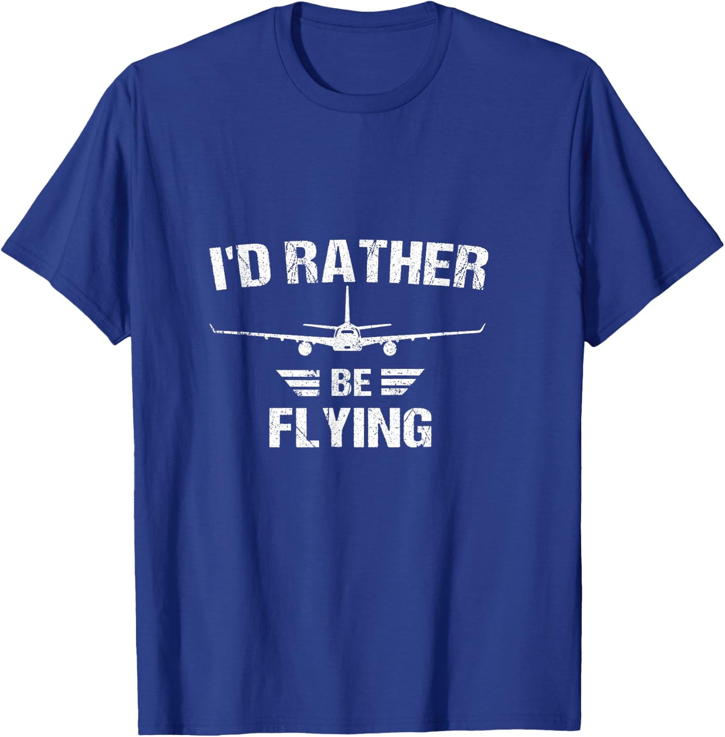 Funny Pilot Airplane lover I'd Rather Be Flying T-Shirt - T-Shirt | Royal