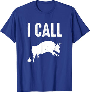 Profanity Shirts I Call Bull Shit Funny Cuss Men Women T-Shirt - T-Shirt | Royal