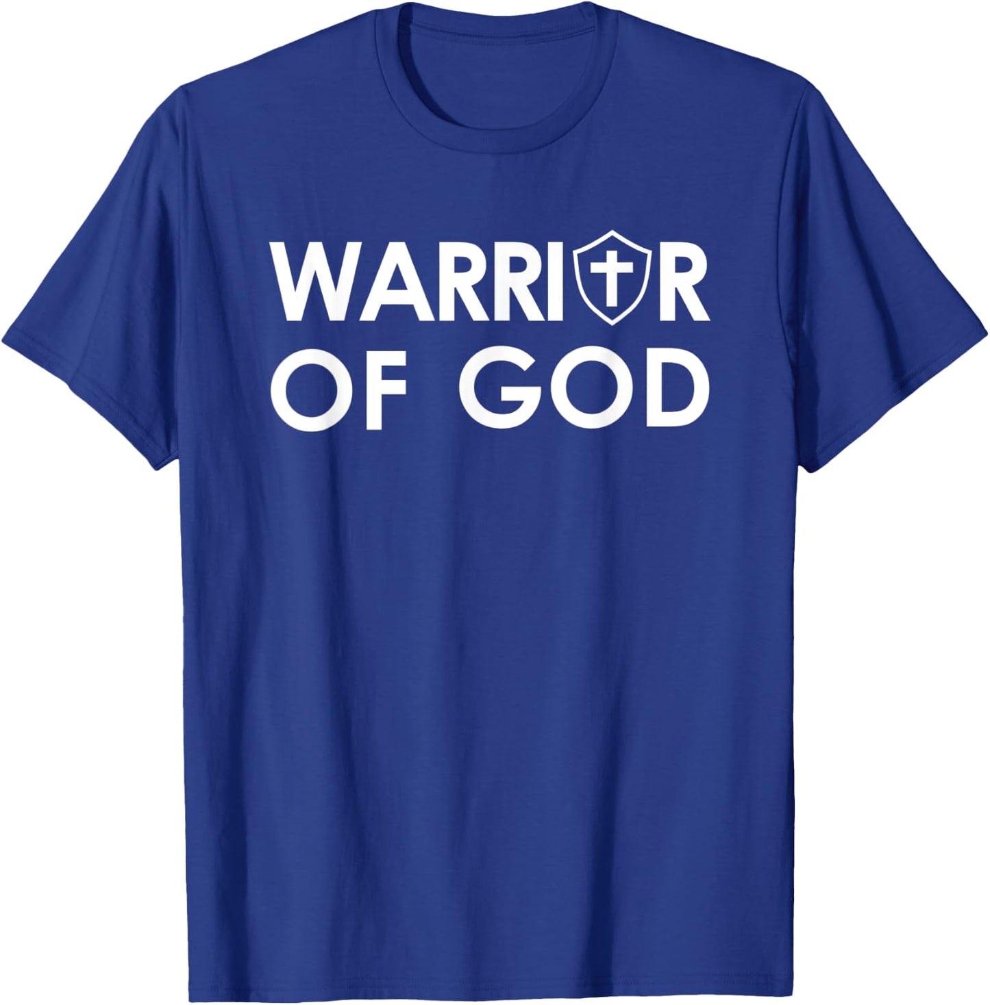 Warrior of God Faith Based Spiritual Christian T-Shirt - T-Shirt | Royal