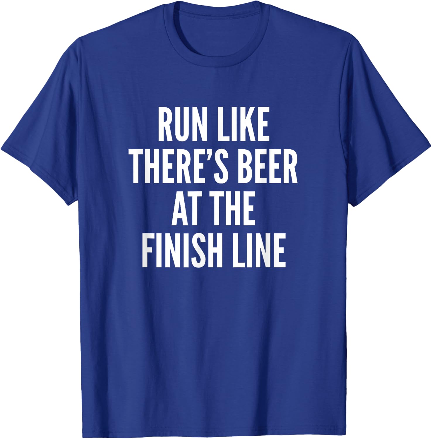 Running Funny Saying | Run Like There's Beer T-Shirt - T-Shirt | Royal