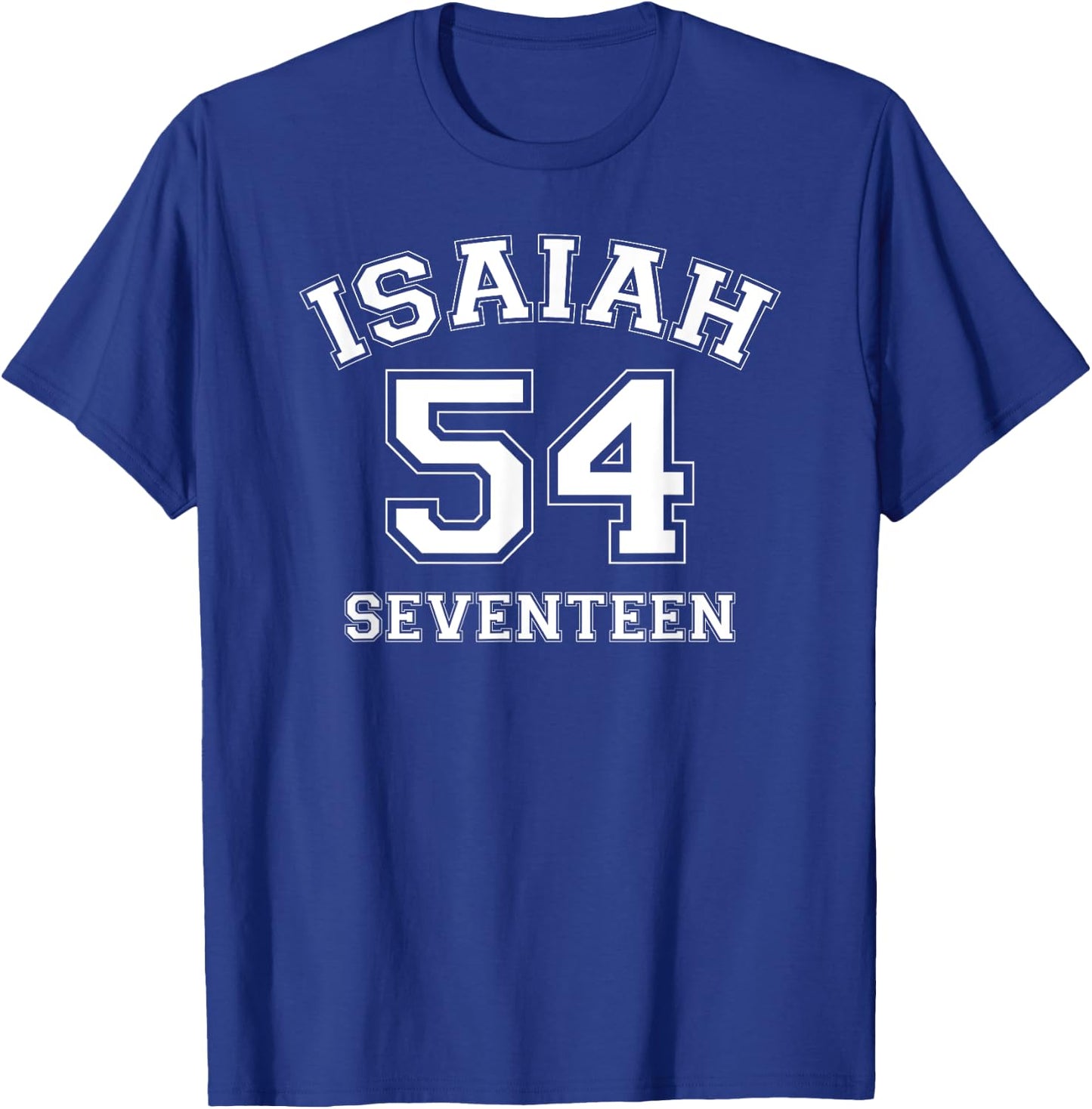 Isaiah 54:17 No Weapon Formed Against You bible verse logo T-Shirt - T-Shirt | Royal