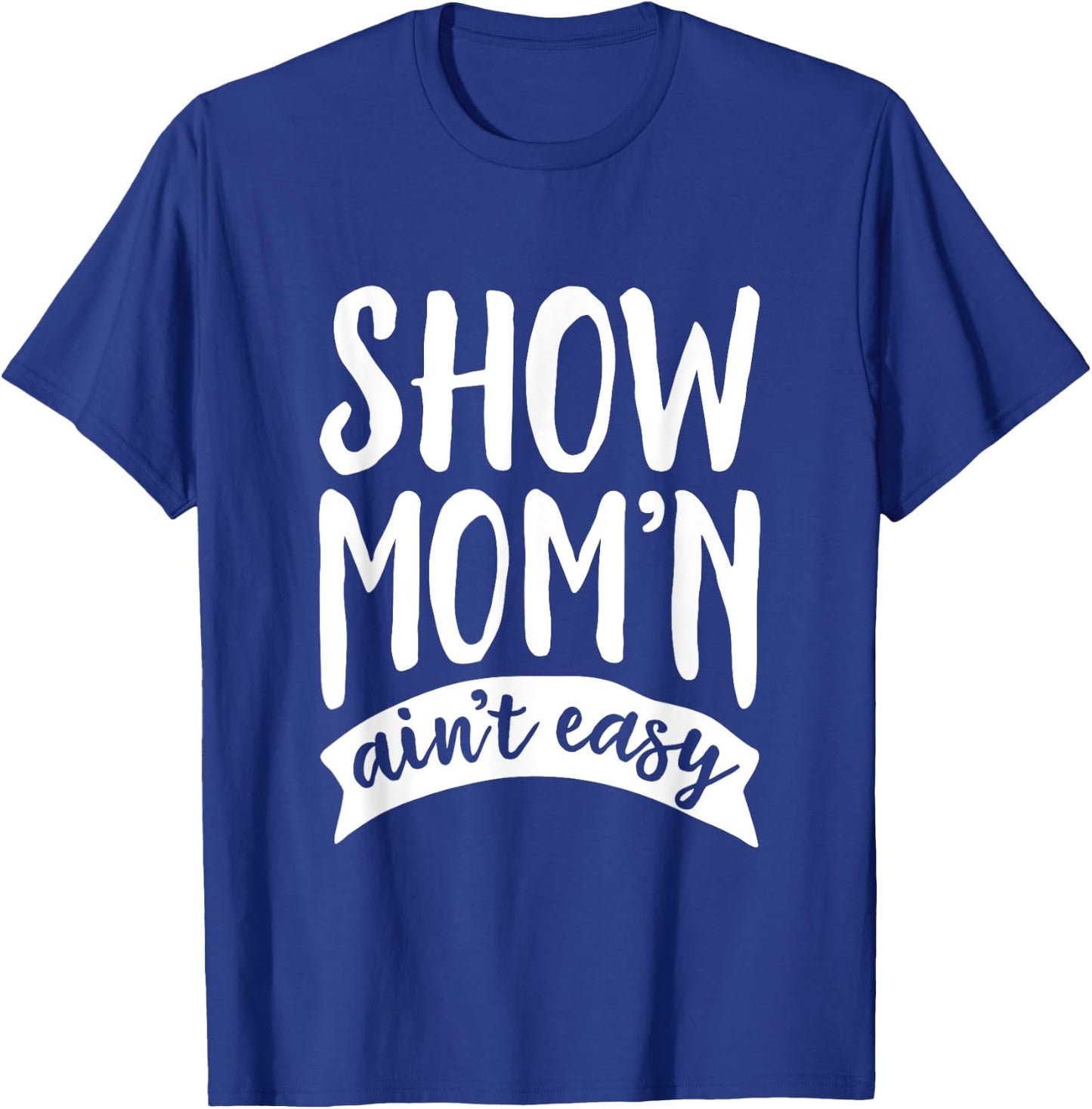 Funny Livestock Show Mom Shirt T-Shirt - T-Shirt | Royal