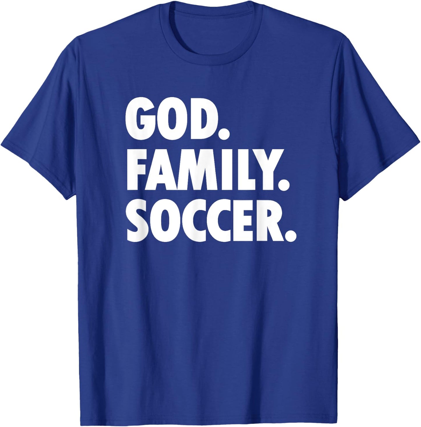 God Family Soccer - Novelty Faith T-Shirt - T-Shirt | Royal