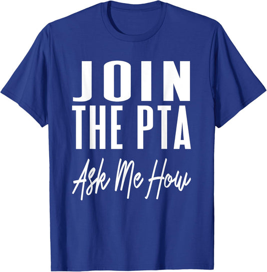 Parent Teacher Association PTA Enrollment Promotion Growth T-Shirt - T-Shirt | Royal