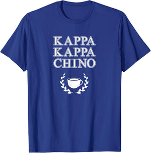 Kappa Kappa Chino - Funny Parody Shirt for Coffee Lovers T-Shirt - T-Shirt | Royal