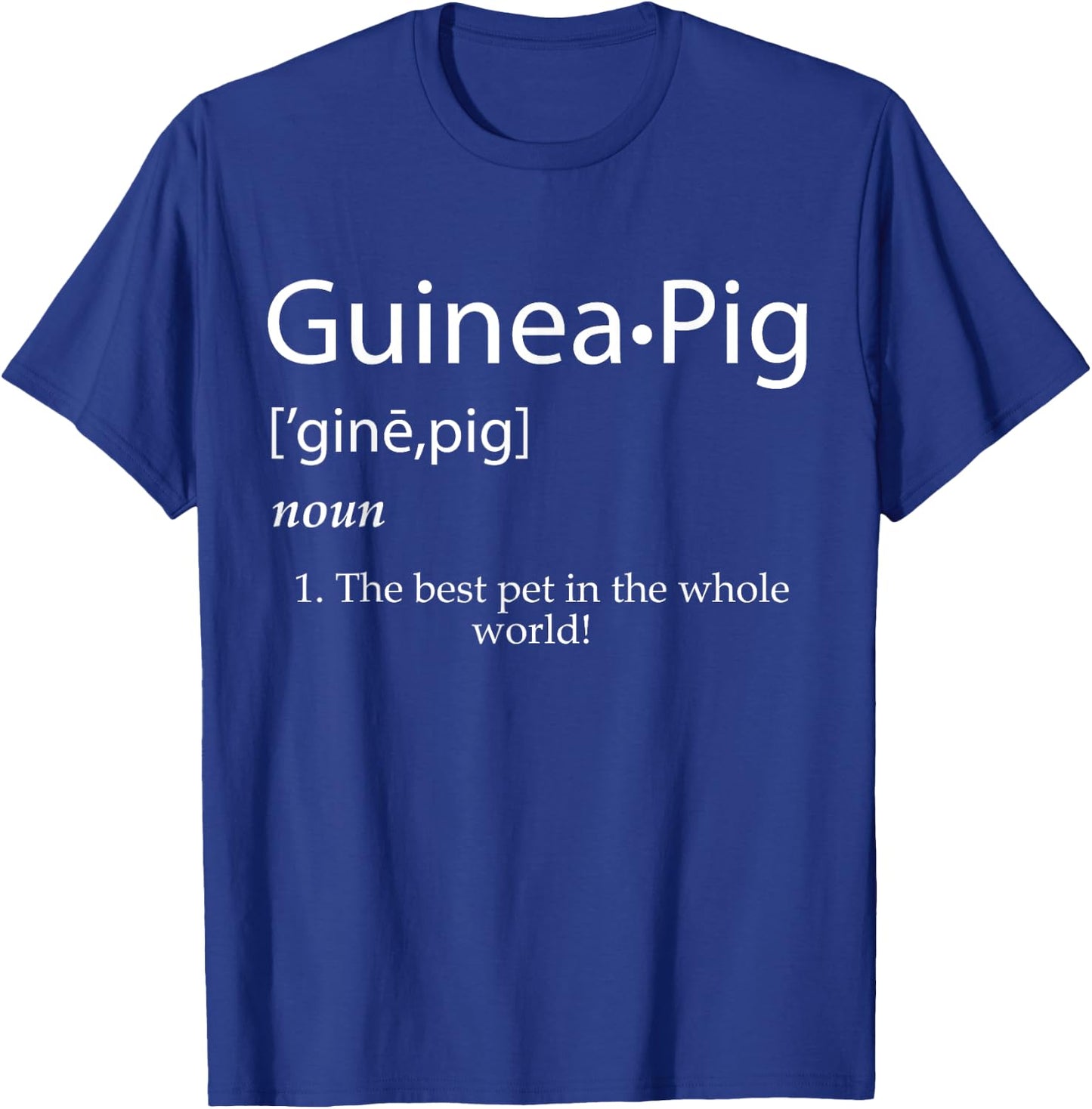 Guinea Pig Definition Cute Pet For Kids Guinea Pig Costume T-Shirt - T-Shirt | Royal