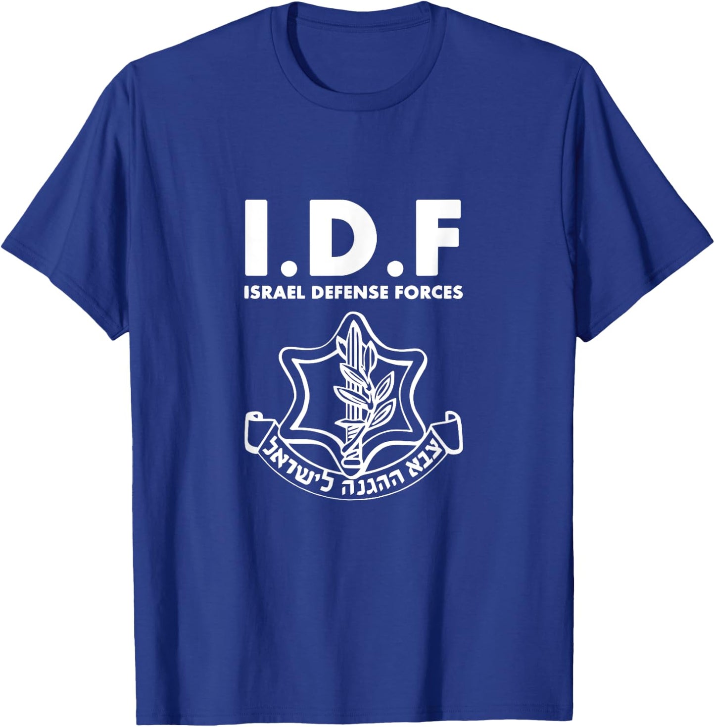 IDF Israel Defense Forces with Symbol Tzahal Shirt T-Shirt - T-Shirt | Royal