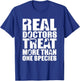 Veterinarian - Doctors Treat More Than One Species T-Shirt - T-Shirt | Royal