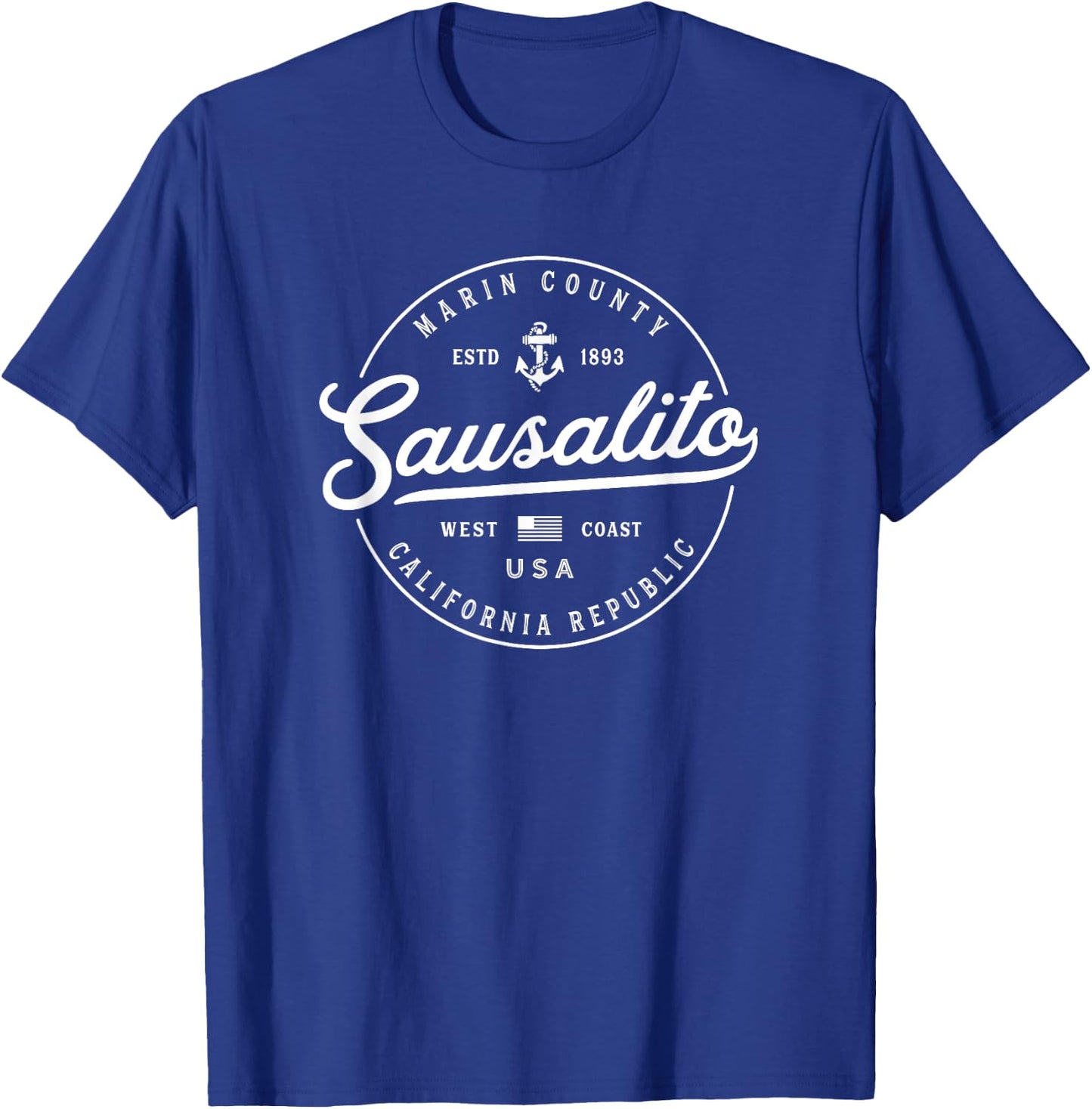 NAUTICAL Anchor Sausalito California Travel Vacation T-Shirt - T-Shirt | Royal