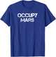 Retro Style Occupy Mars T-Shirt - T-Shirt | Royal