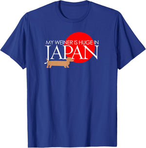 My Weiner Is Huge In Japan Funny Dog Lover Shirts Men Women T-Shirt - T-Shirt | Royal