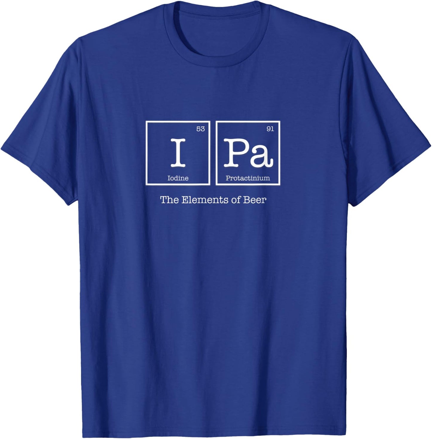 IPA The Elements of Beer T-Shirt - T-Shirt | Royal