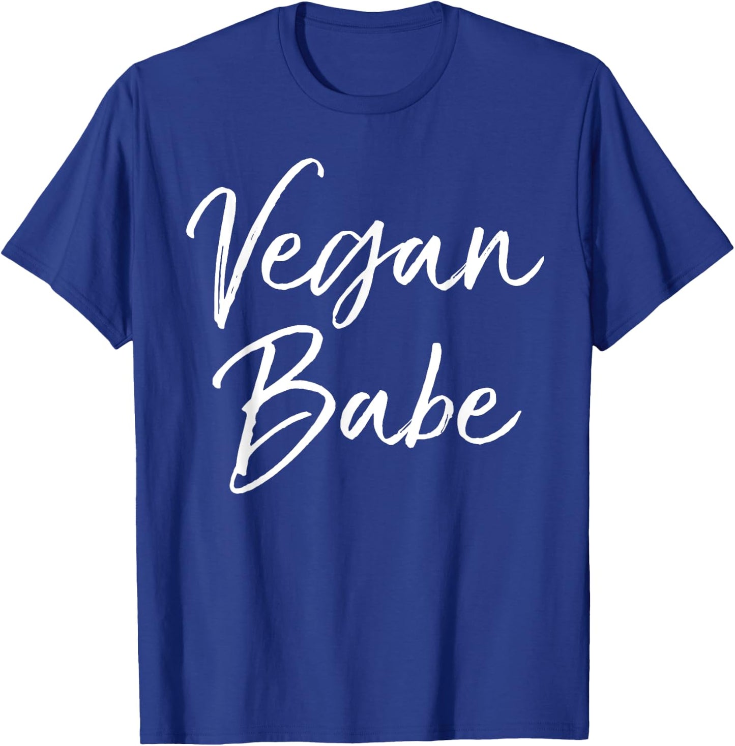 Vegan Babe Shirt Girl Cute Calligraphy Vegan Shirt T-Shirt - T-Shirt | Royal