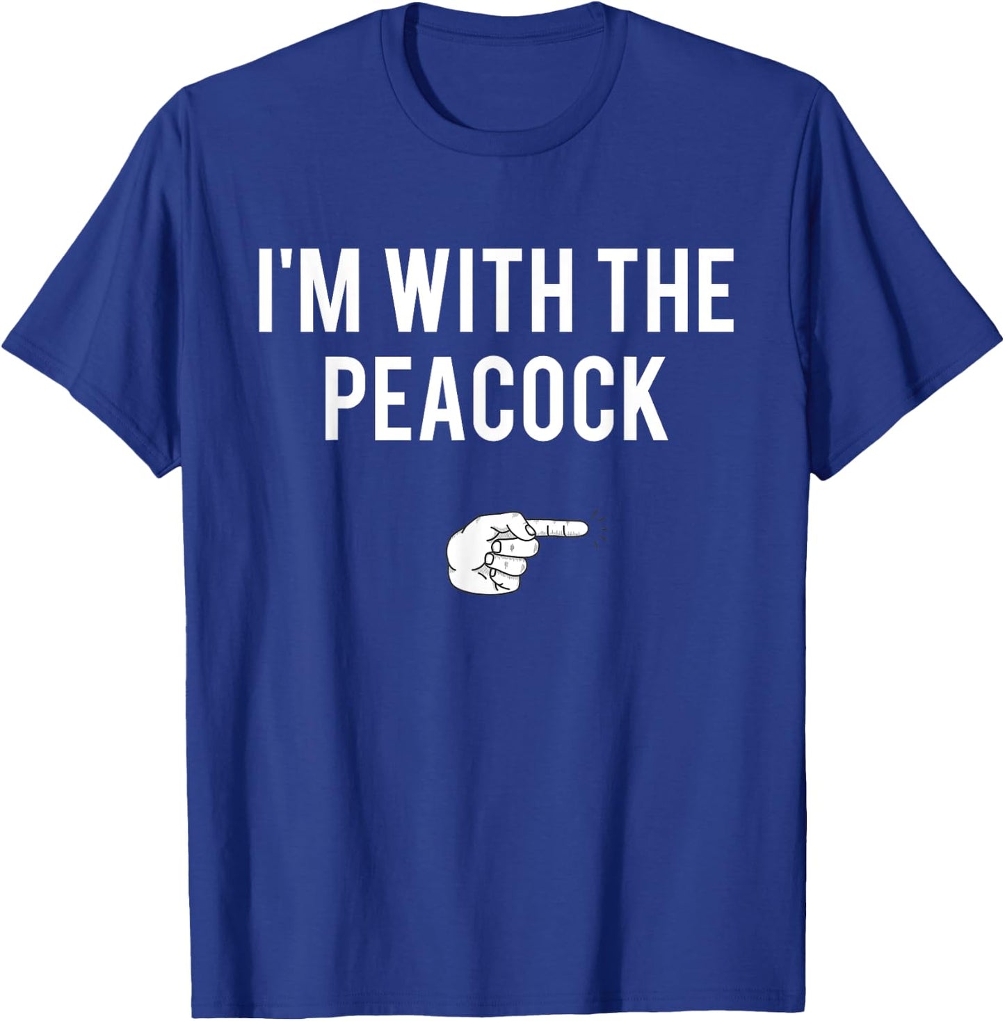 I'm With Peacock Halloween Costume Party Matching Peacock T-Shirt - T-Shirt | Royal