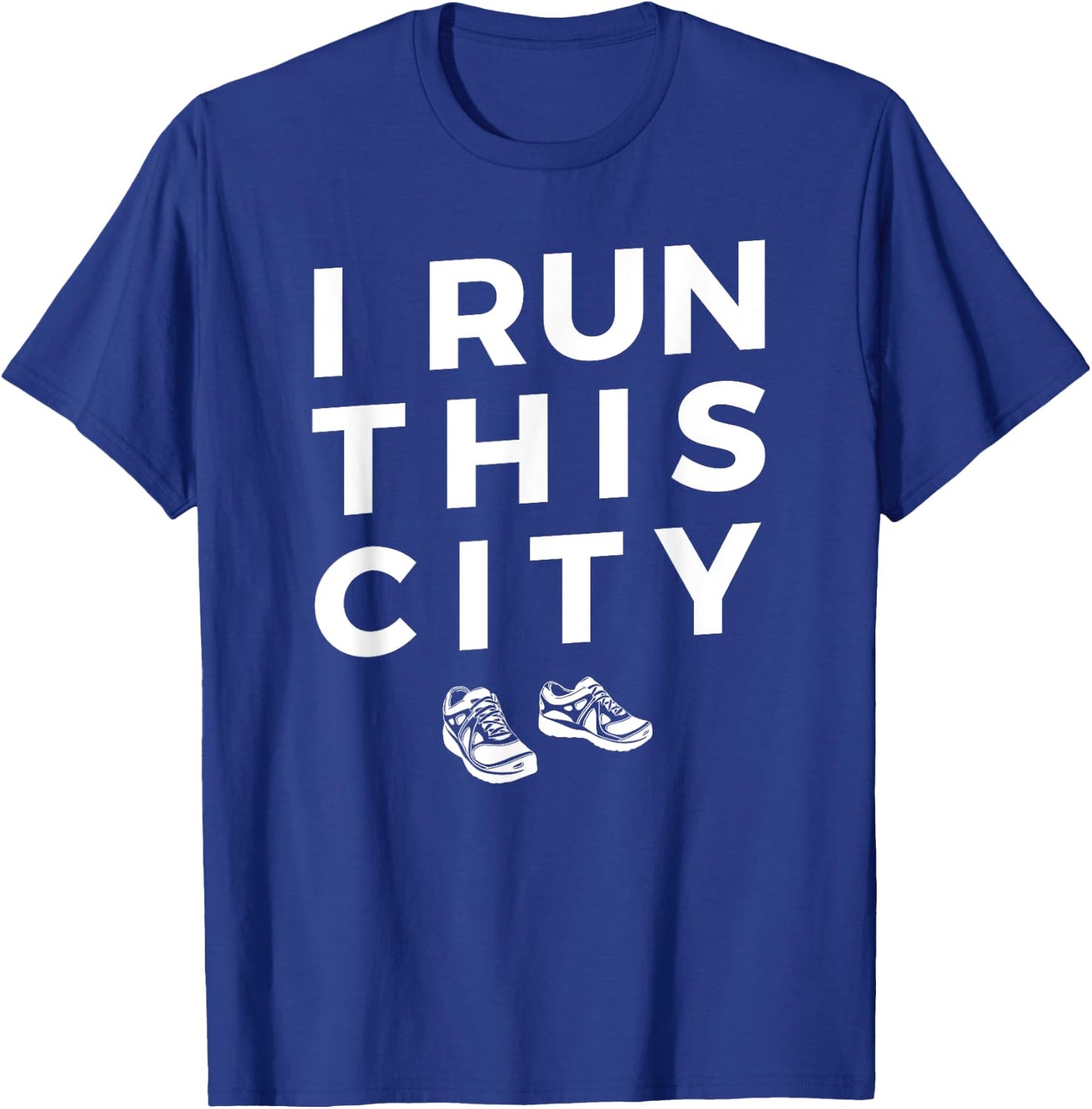 I Run This City Running , Funny Runner T-Shirt - T-Shirt | Royal