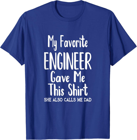 Dad Gift from Daughter Engineer T-Shirt - T-Shirt | Royal