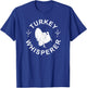 Strutting Turkey Hunting with a Vintage Look for Hunters T-Shirt - T-Shirt | Royal