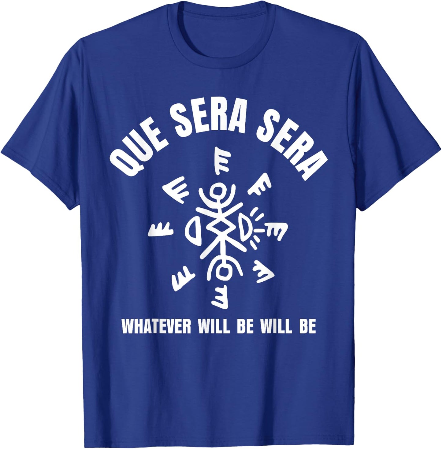 Motivational Saying Apparel T-Shirt - T-Shirt | Royal