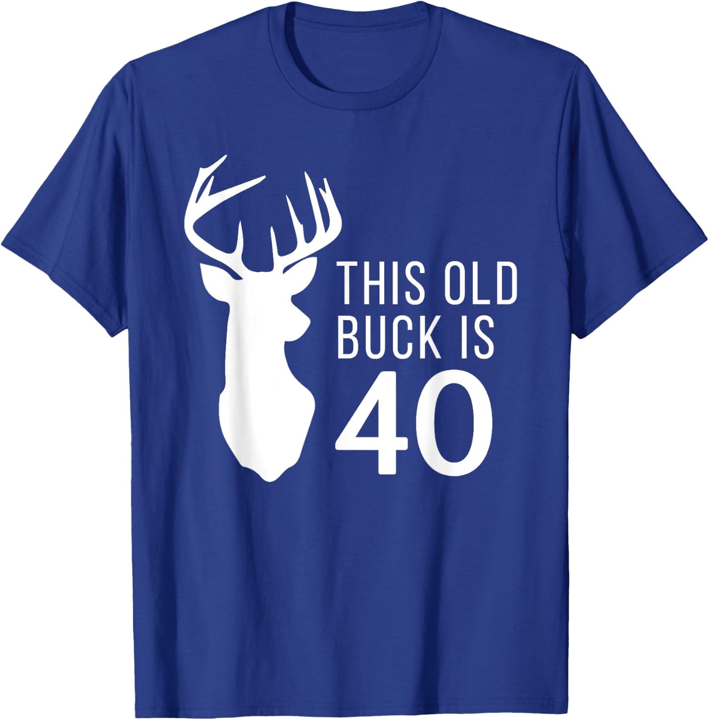 40 Year Old Hunter Gift T-Shirt - T-Shirt | Royal