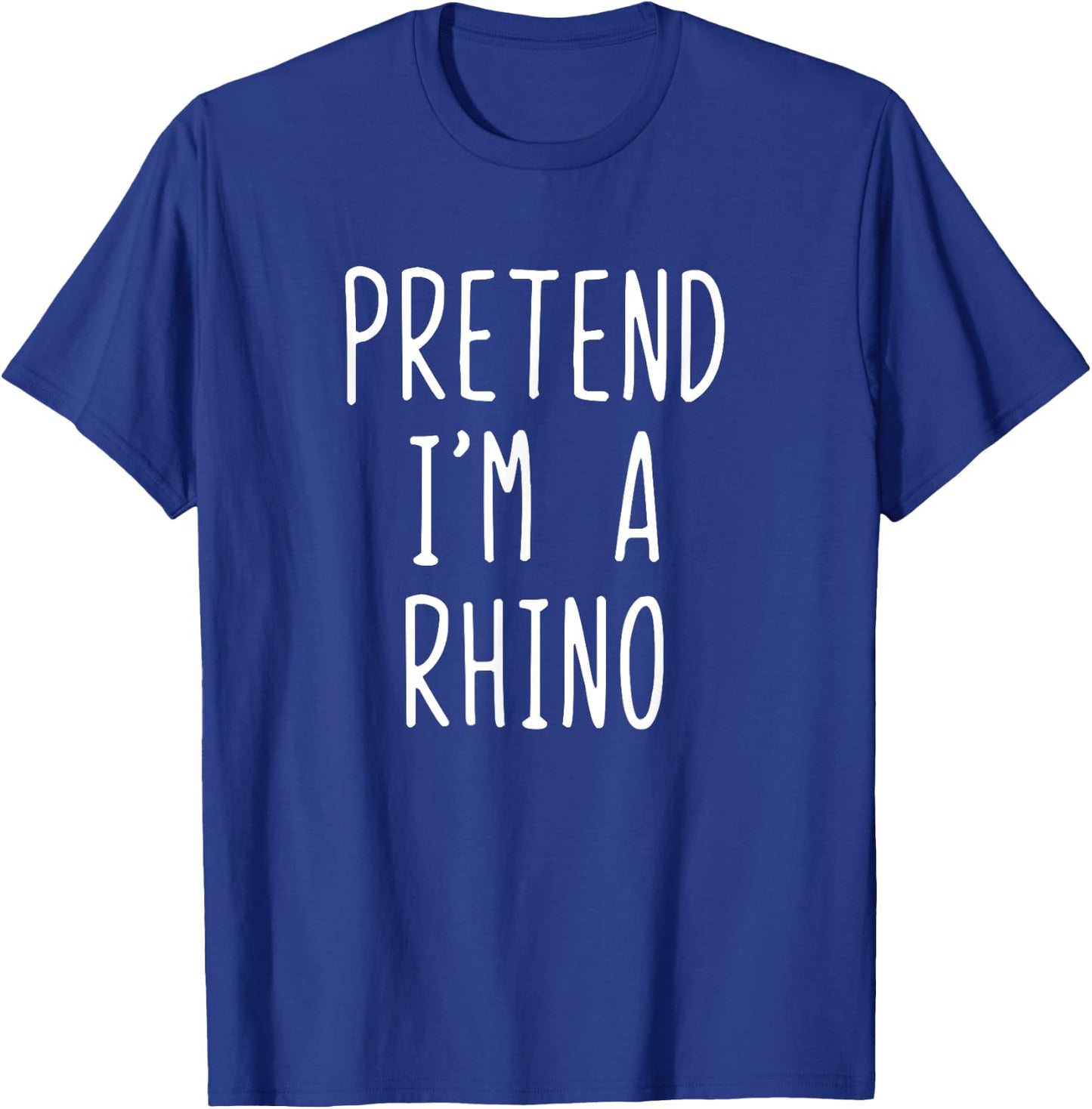 Pretend I'm A Rhino Costume Halloween Lazy Easy Rhinoceros T-Shirt - T-Shirt | Royal