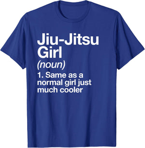 Jiu-Jitsu Girl Definition Funny Sports Martial Arts T-Shirt - T-Shirt | Royal