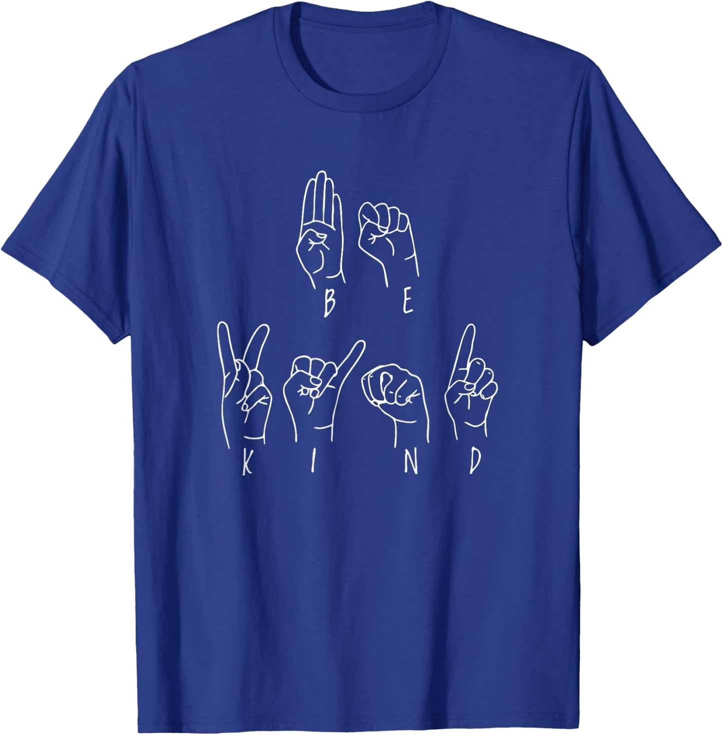 Be Kind Sign Language T-Shirt - T-Shirt | Royal