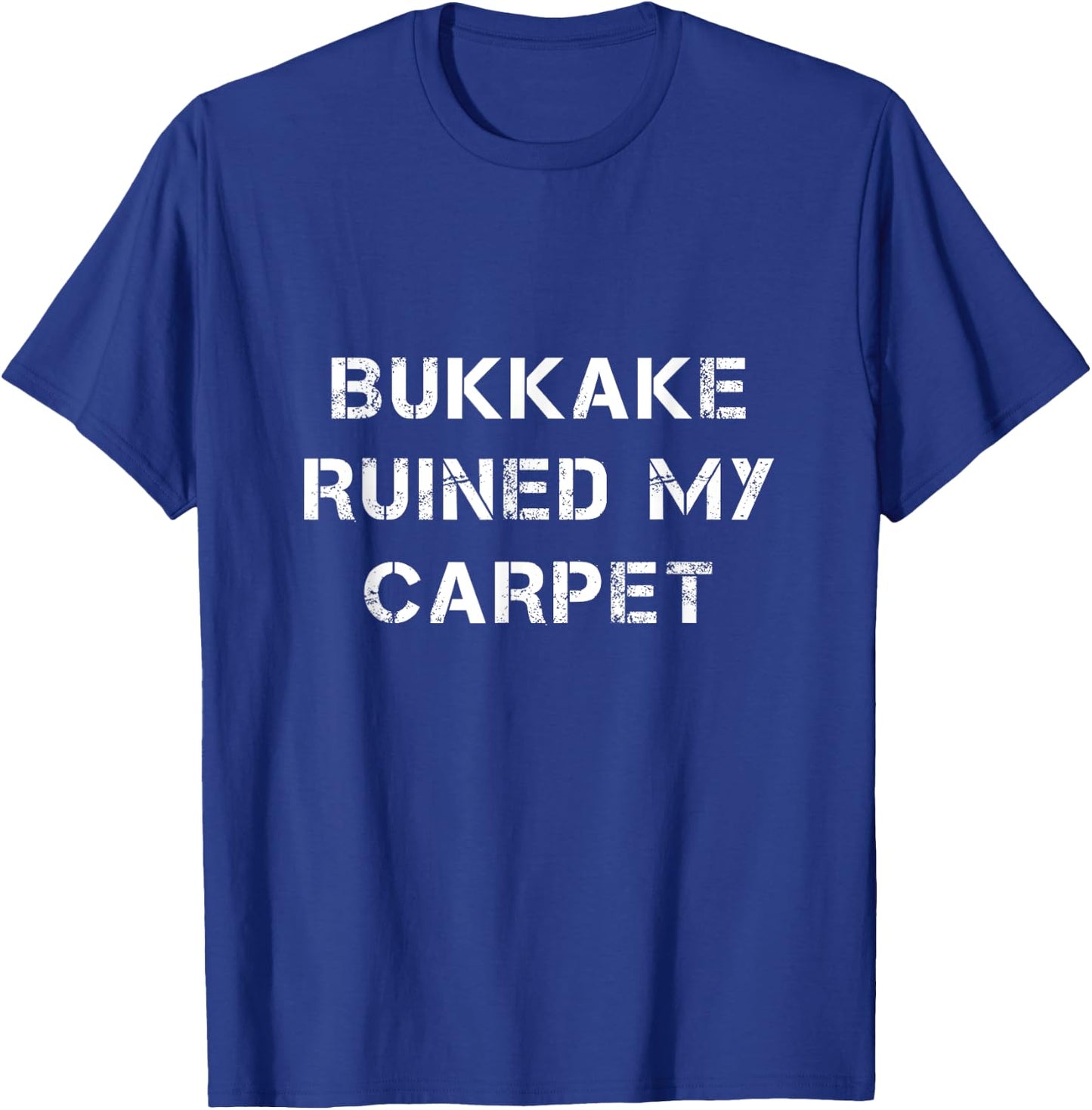 Bukkake Humour T-Shirt - T-Shirt | Royal