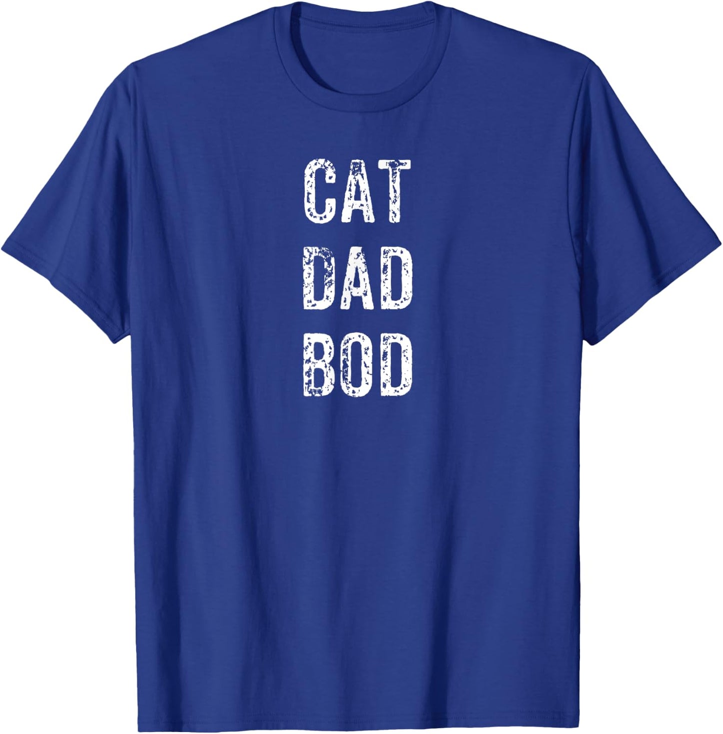 Funny Cat Dad Bod Pet Owner Fitness Gym Gift Men Women Girls Kids T-Shirt - T-Shirt | Royal
