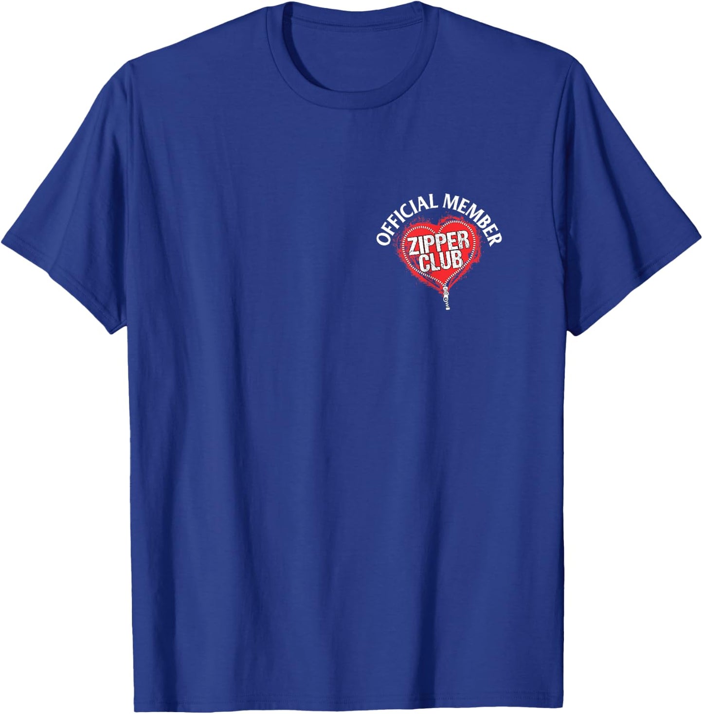 Open Heart Surgery Official Zipper Club Member Gift T-Shirt - T-Shirt | Royal