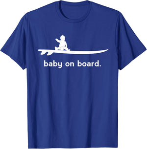 Baby on Surfboard Board Surfer Baby T-Shirt - T-Shirt | Royal