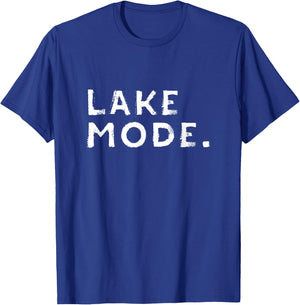 Lake Mode Shirt | Lake Girl Shirt | Lake Life Camping Gift T-Shirt - T-Shirt | Royal