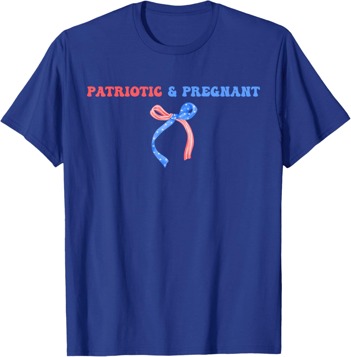 Patriotic & Pregnant 4th of July Pregnancy Announcement T-Shirt - T-Shirt | Royal