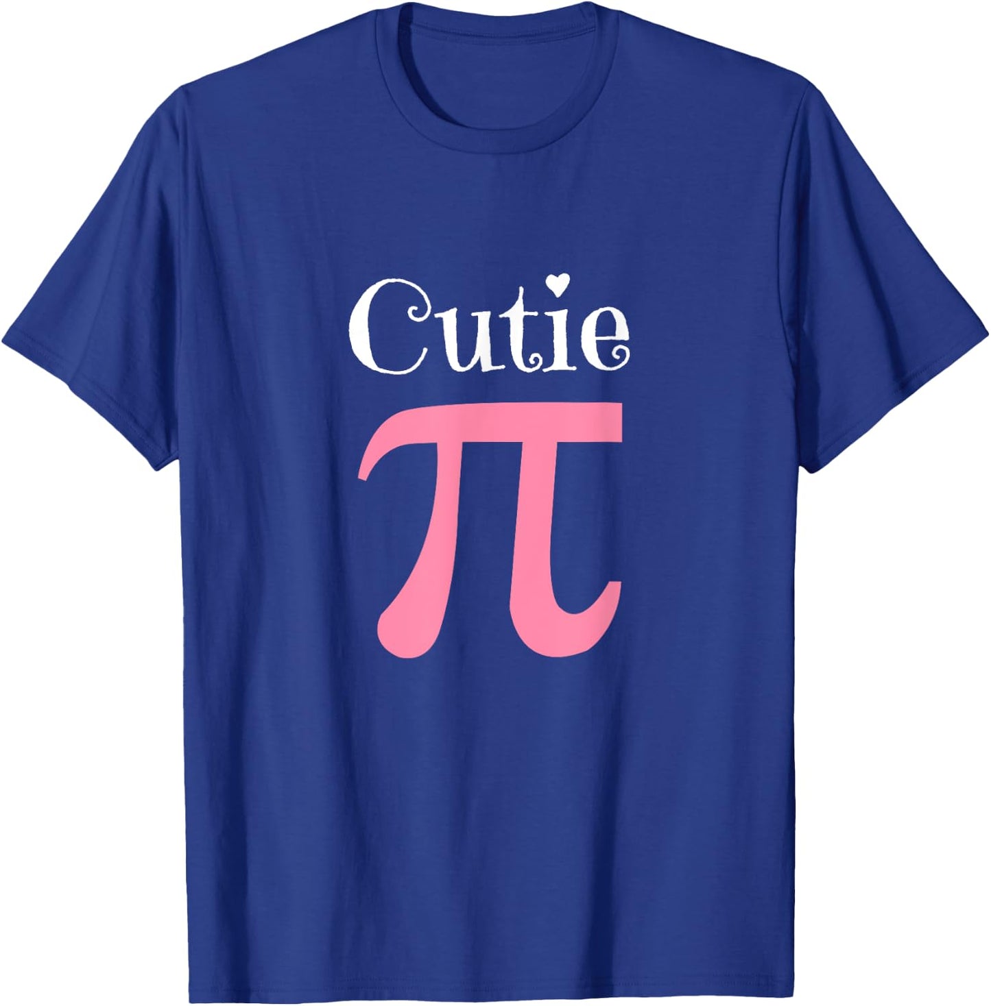 Funny Pi Symbol Shirt Cutie Pie National Pi Day Gift T-Shirt - T-Shirt | Royal