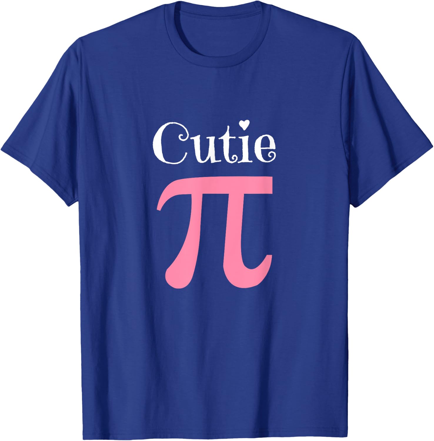 Funny Pi Symbol Shirt Cutie Pie National Pi Day Gift T-Shirt - T-Shirt | Royal