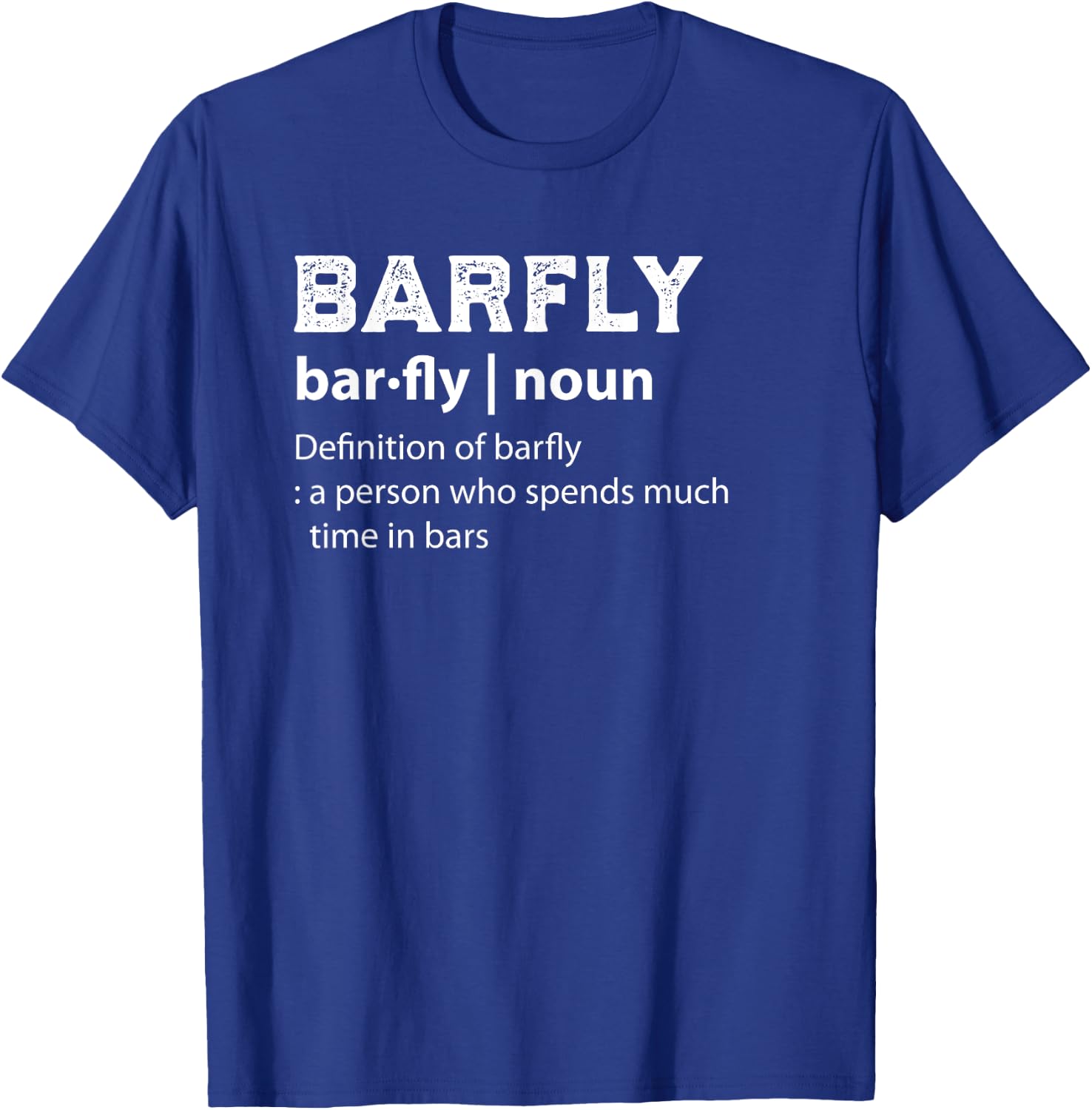 Funny Drinking Barfly T-Shirt - T-Shirt | Royal