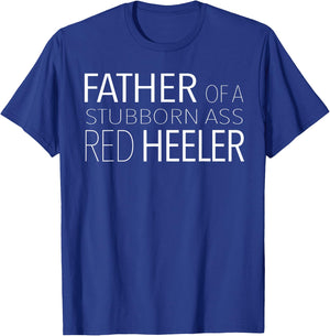 Men's Red Heeler Dog Dad Funny Cattle Dog Gift T-Shirt - T-Shirt | Royal