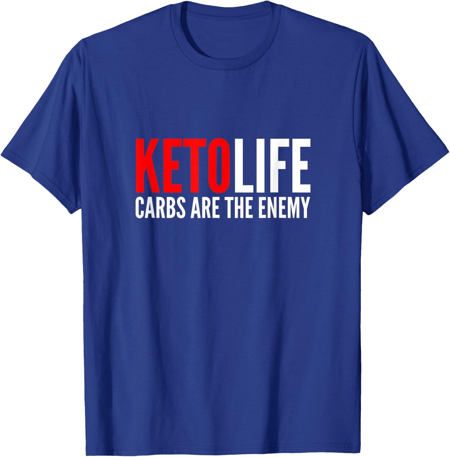 Keto Life | Carbs Are The Enemy | Funny Low Carb Keto Diet T-Shirt - T-Shirt | Royal