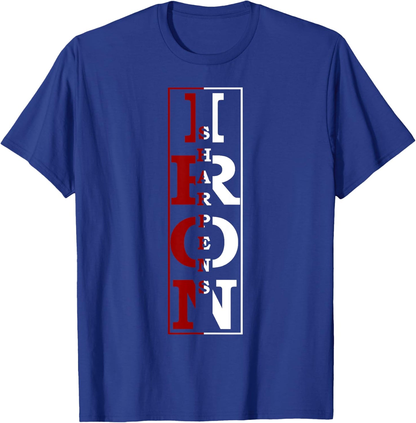 Christian Religious Iron Sharpens Iron T-Shirt - T-Shirt | Royal