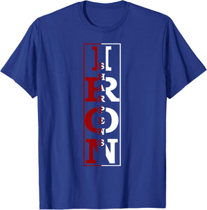 Christian Religious Iron Sharpens Iron T-Shirt - T-Shirt | Royal