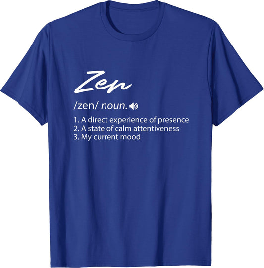 Zen Definition Fun Yoga Meditation T-Shirt - T-Shirt | Royal