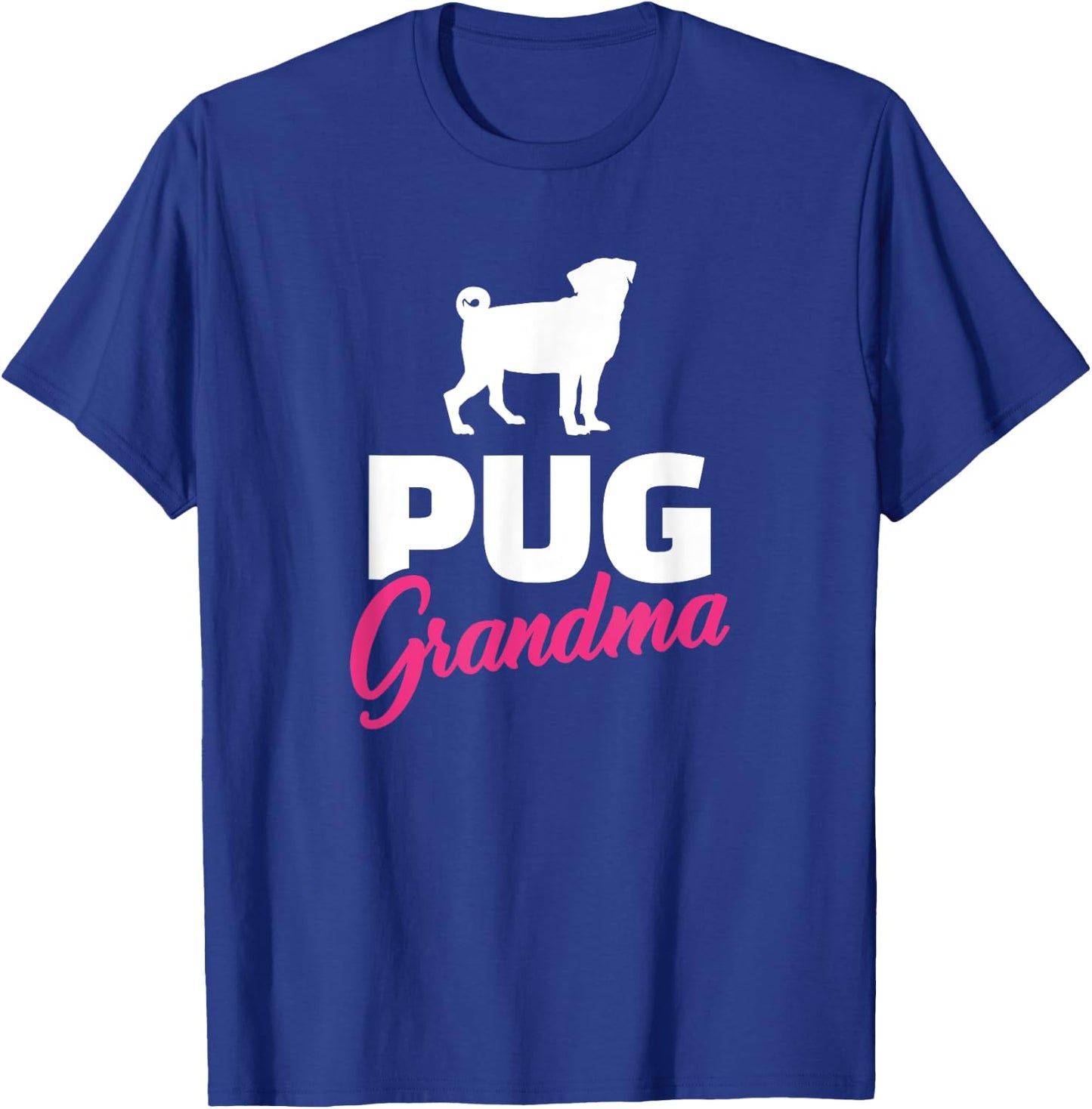 Pug Grandma T-Shirt - T-Shirt | Royal