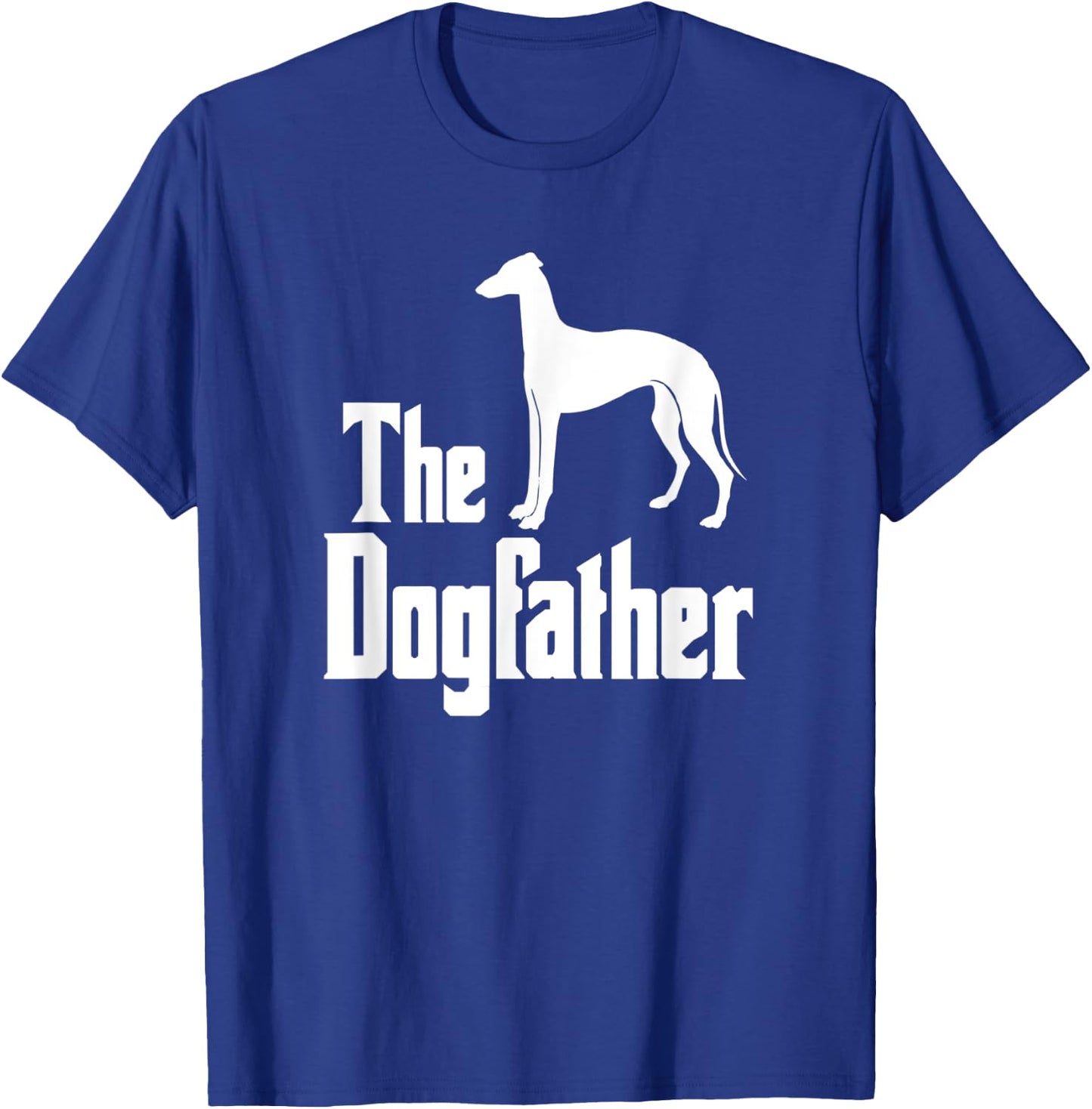 The Dogfather Greyhound, funny dog Gift Women Kids T-Shirt - T-Shirt | Royal