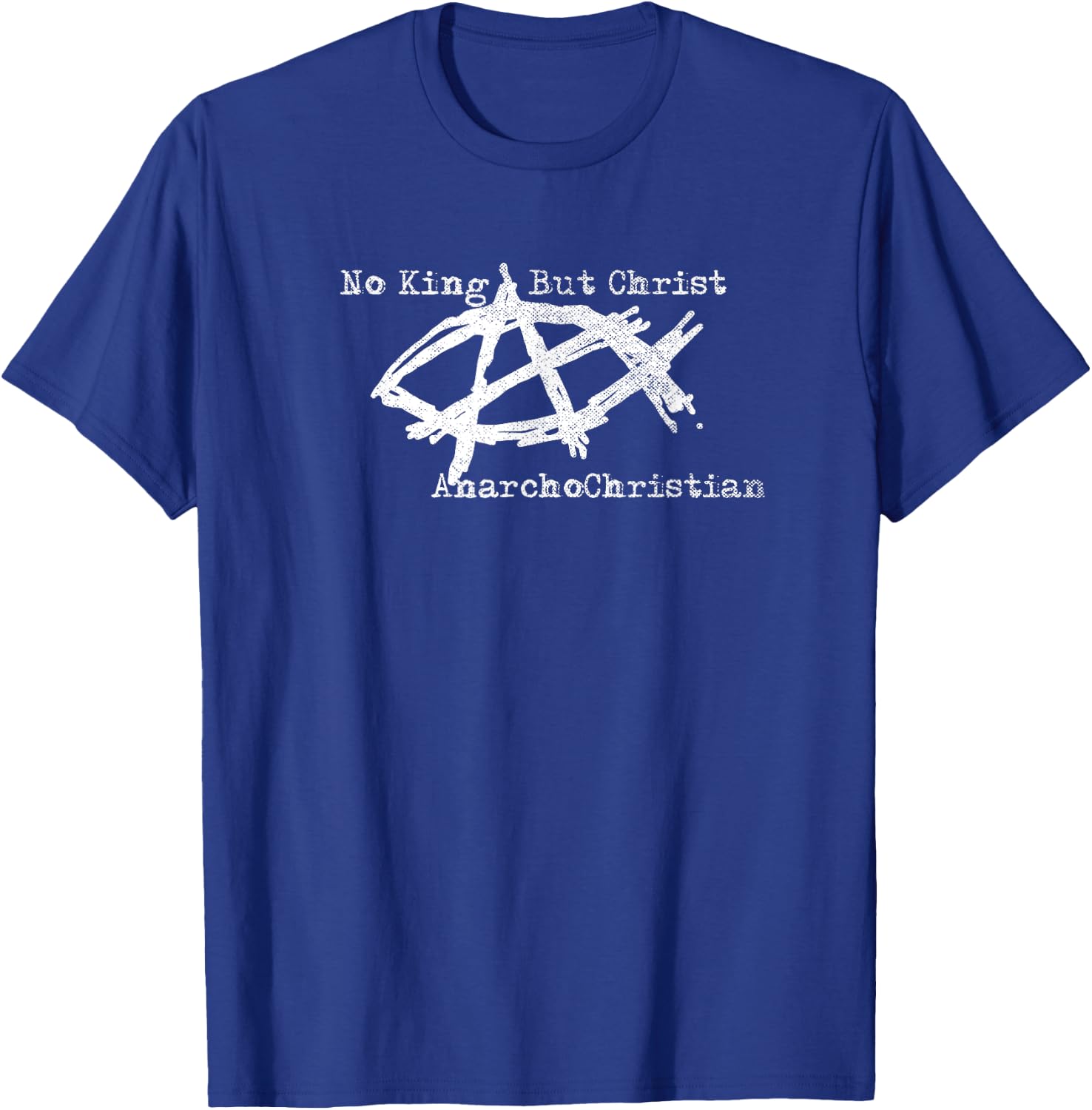 AnarchoChristian - No King But Christ - Anarchist Jesus Fish T-Shirt - T-Shirt | Royal