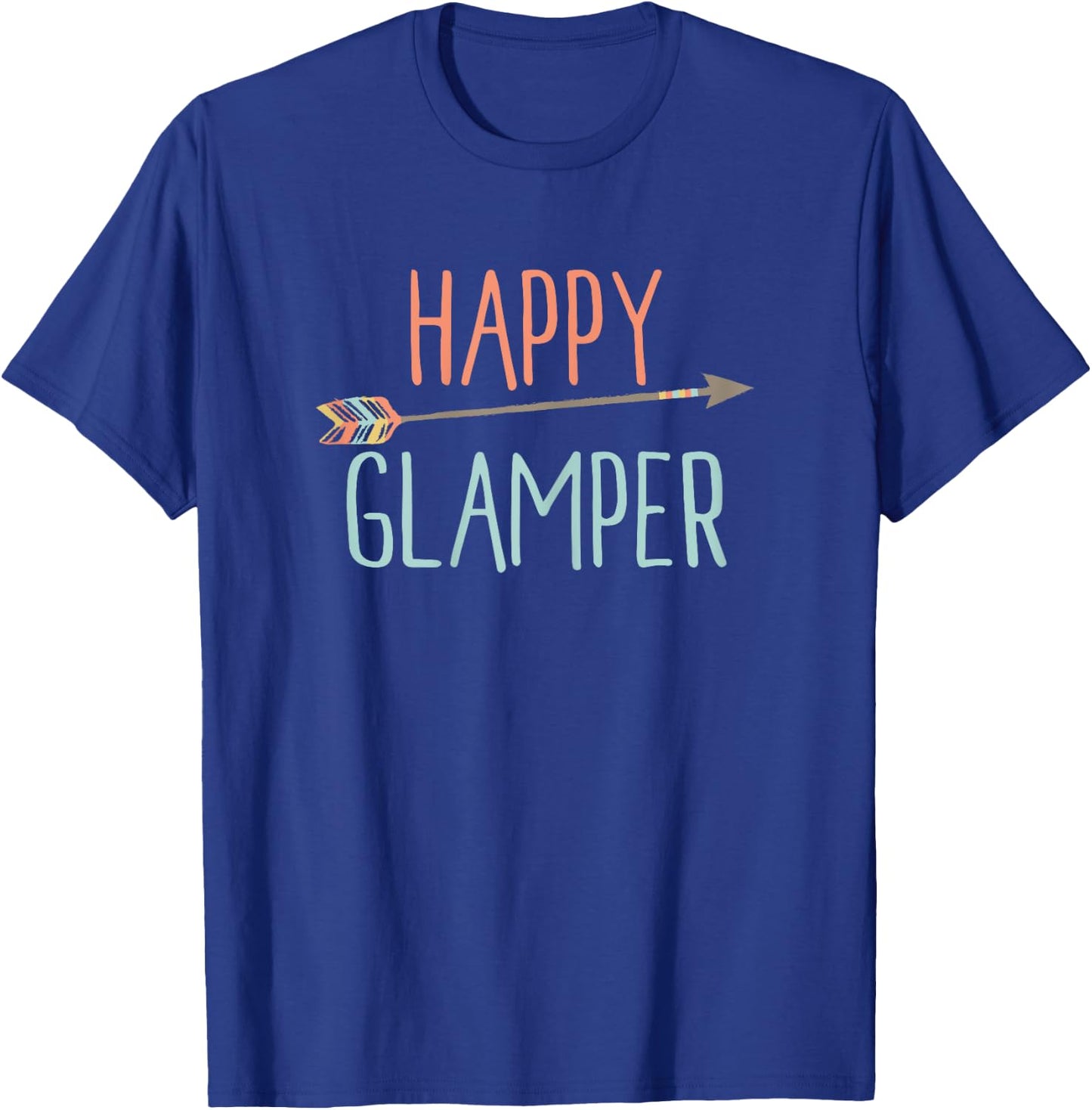 Arrow Happy Glamper Glamping T-Shirt - T-Shirt | Royal