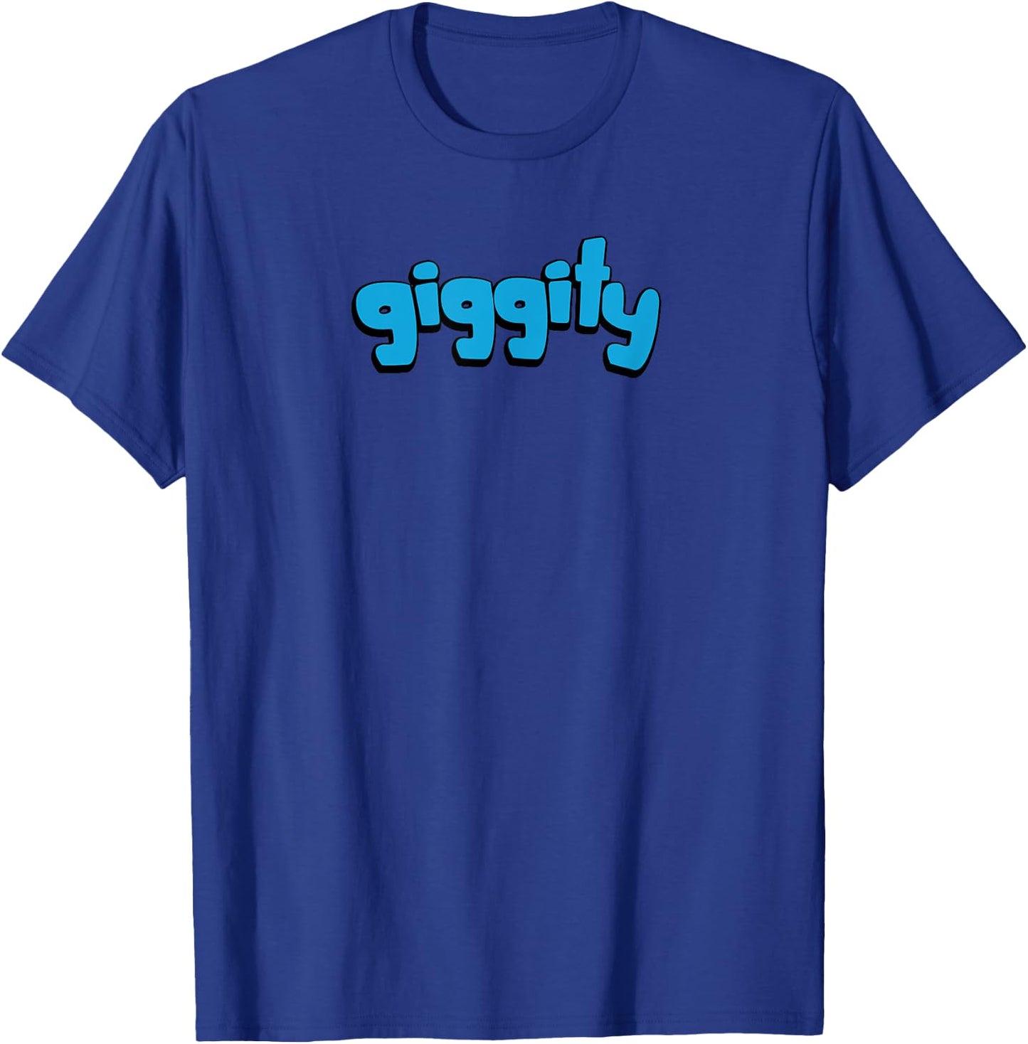 Funny "giggity" T-Shirt - T-Shirt | Royal